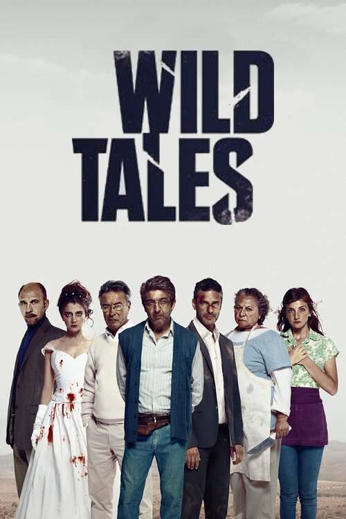 Wild Tales, 2014 – ★★★★★