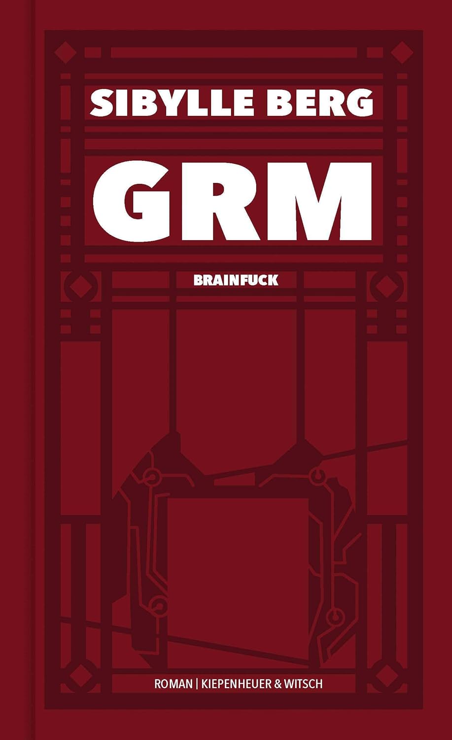 Book cover of "GRM" by Sibylle Berg
