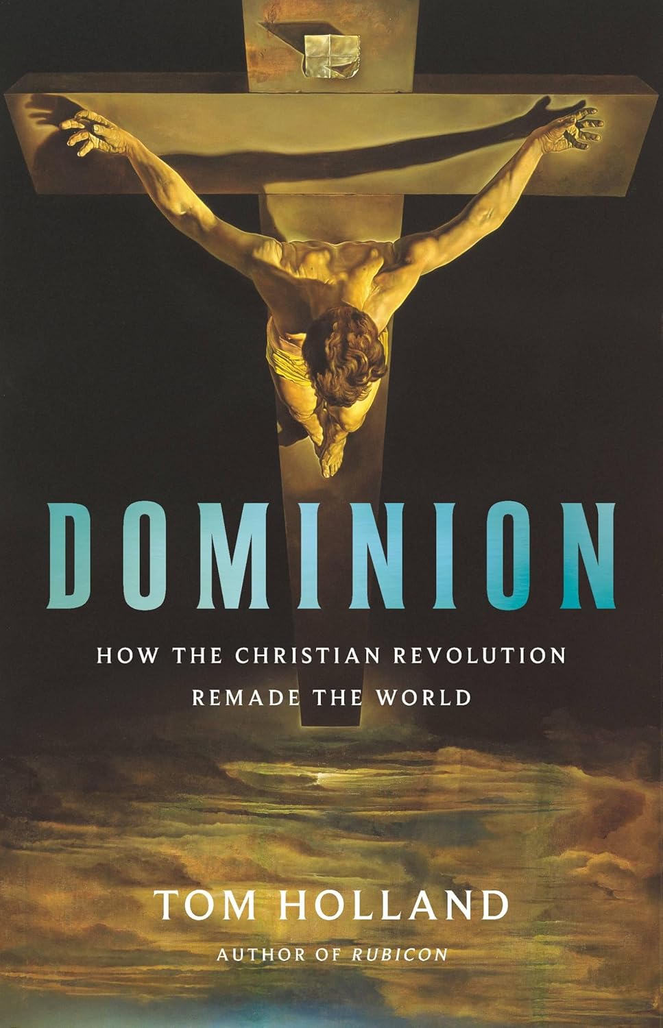 Book cover of "Dominion" by Tom Holland