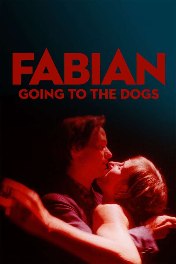 Fabian: Going to the Dogs, 2021 – ★★★★★