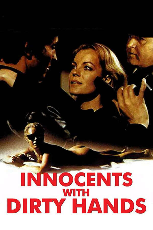Innocents with Dirty Hands, 1975 – ★★★½