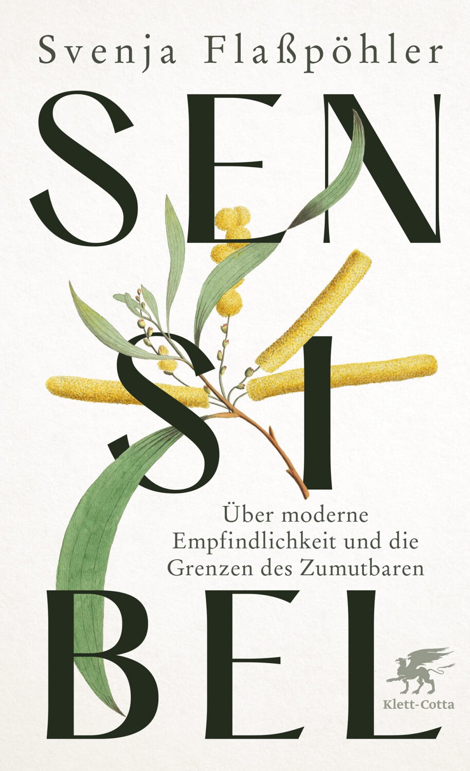 Sensibel by Svenja Flaßpöhler