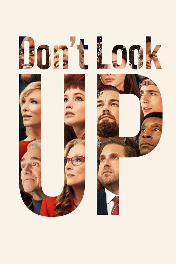Don’t Look Up, 2021 – ★★★★