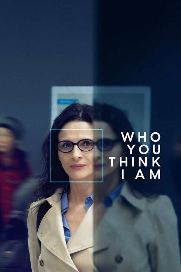 Who You Think I Am, 2019 – ★★★