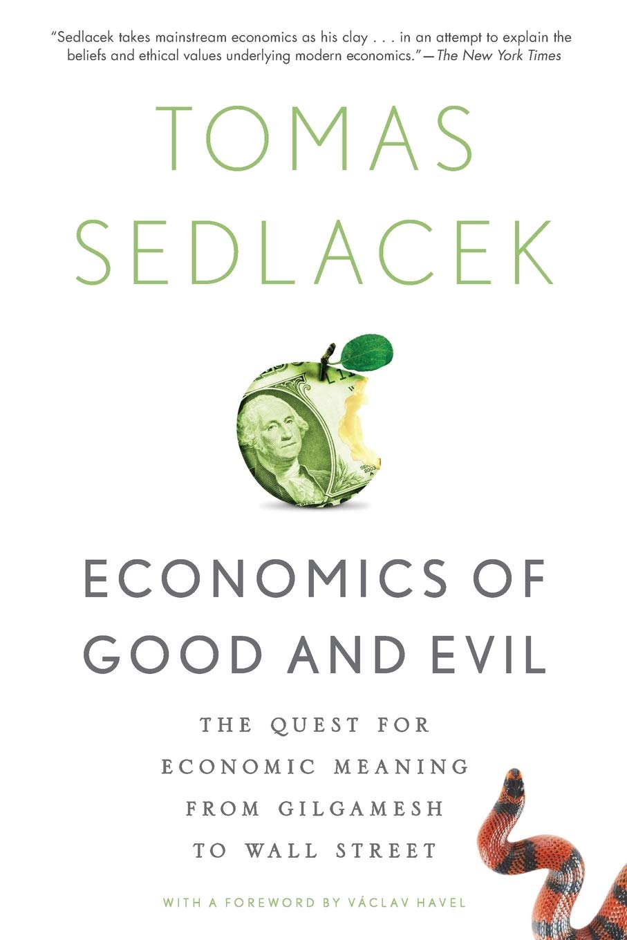 Book cover of "Economics of Good and Evil" by Tomáš Sedláček