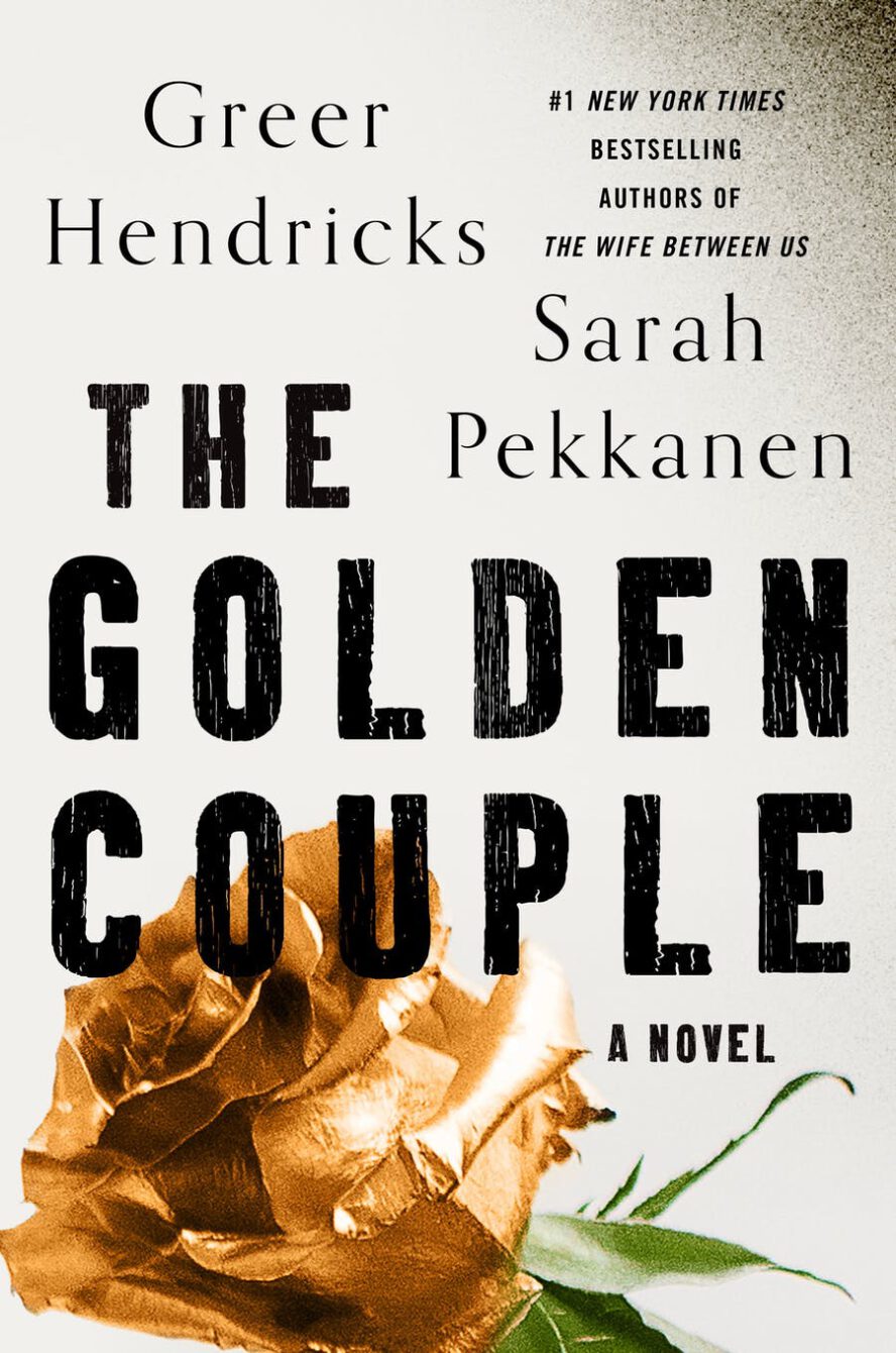 Book cover of "The Golden Couple" by Greer Hendricks