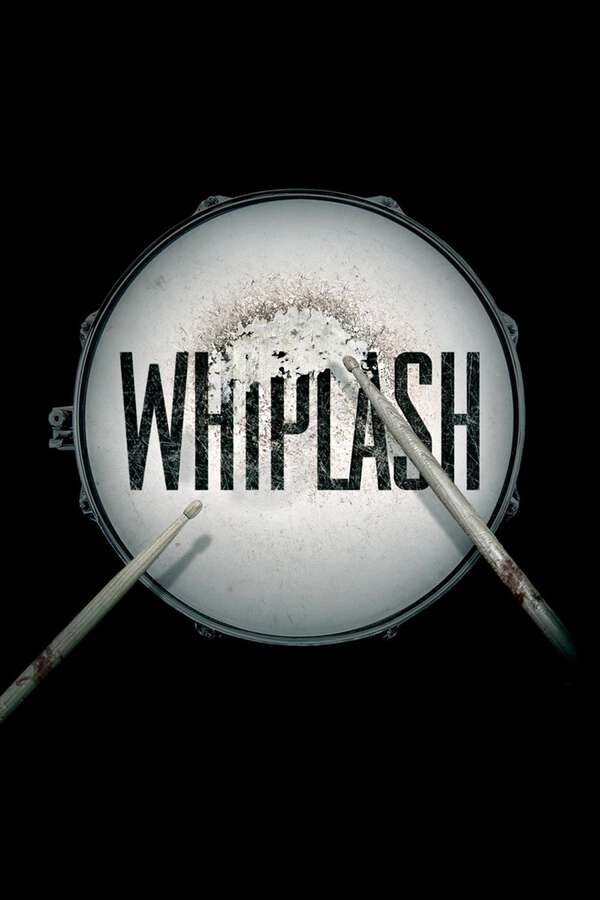 Whiplash, 2014 – ★★★★½