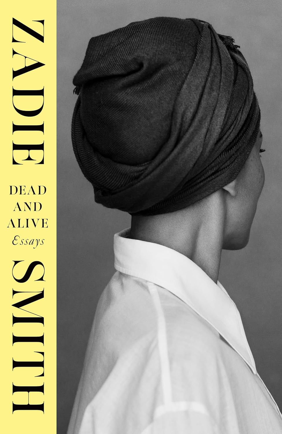 Dead and Alive by Zadie Smith