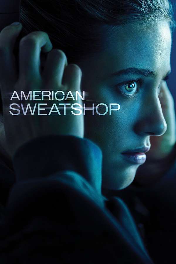 American Sweatshop, 2025 – ★★
