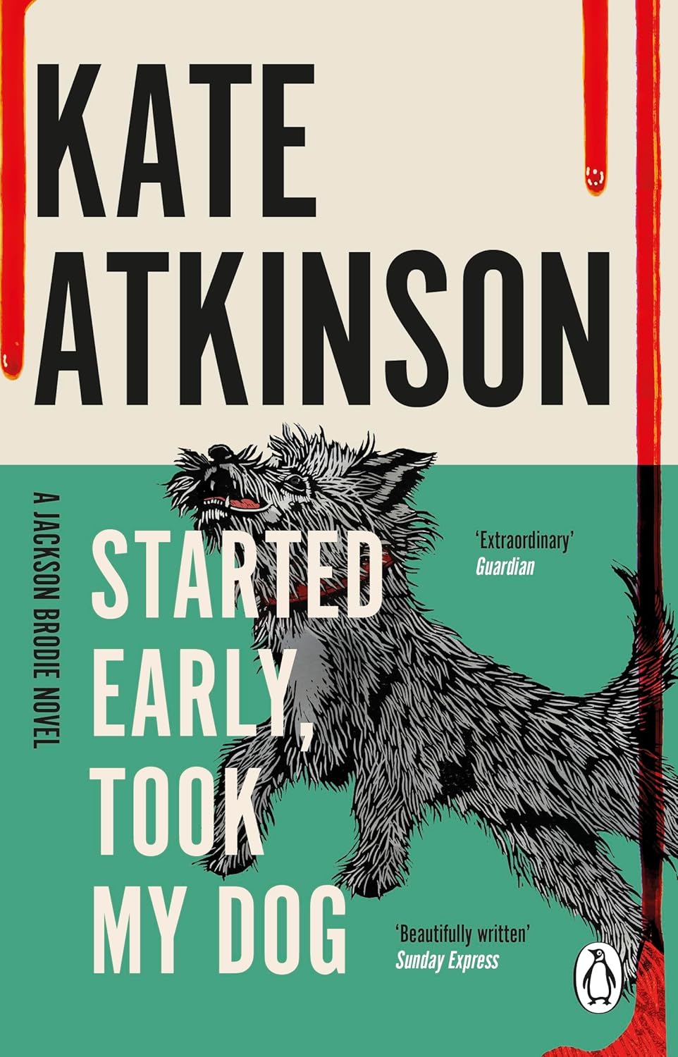 Started Early, Took My Dog by Kate Atkinson